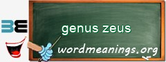 WordMeaning blackboard for genus zeus